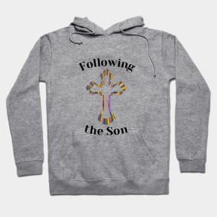 Following the Son Hoodie